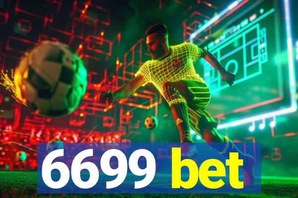 6699 bet